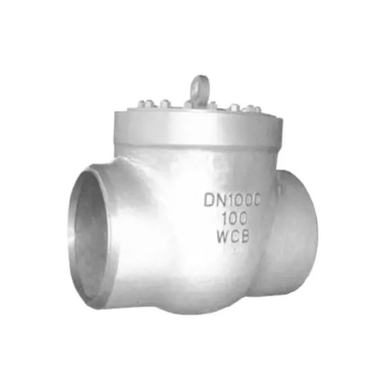 H61, H64 high-temperature and high-pressure welded check valves